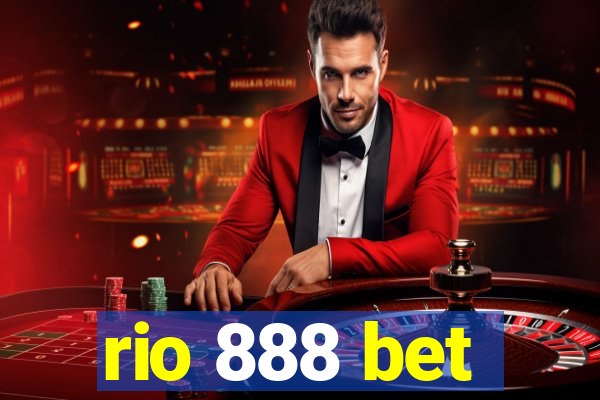 rio 888 bet