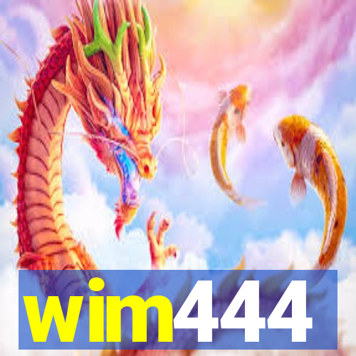 wim444