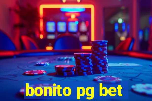 bonito pg bet