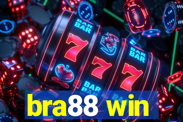 bra88 win