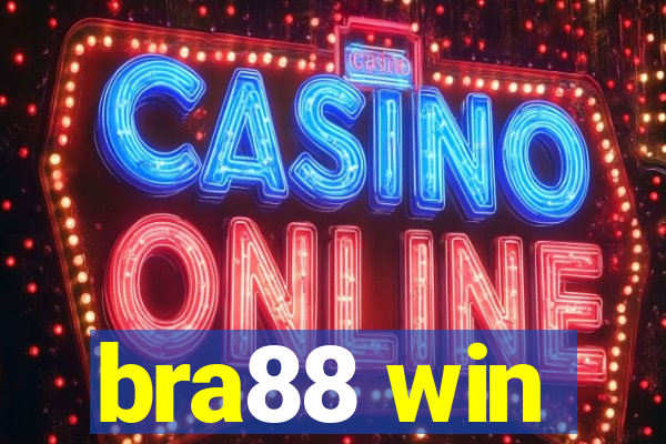 bra88 win