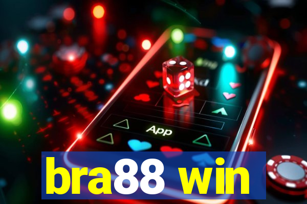 bra88 win