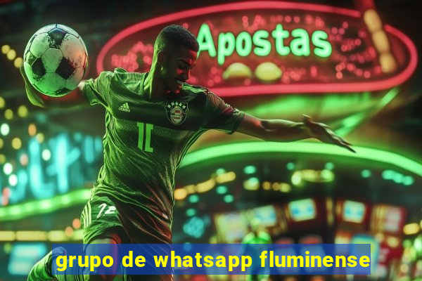 grupo de whatsapp fluminense