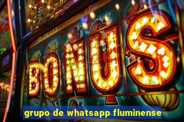 grupo de whatsapp fluminense