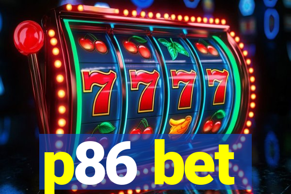 p86 bet