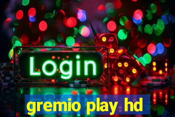 gremio play hd