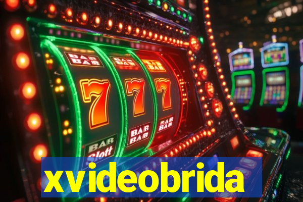 xvideobrida