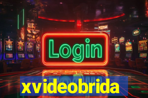 xvideobrida