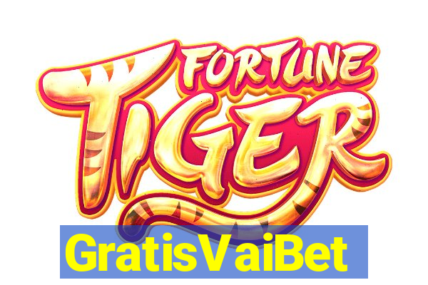 GratisVaiBet