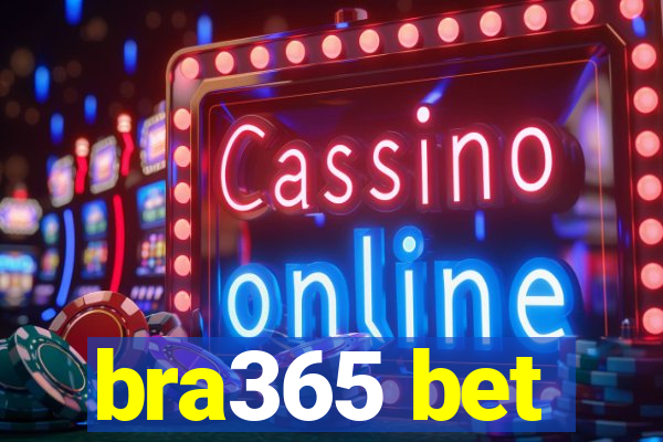 bra365 bet