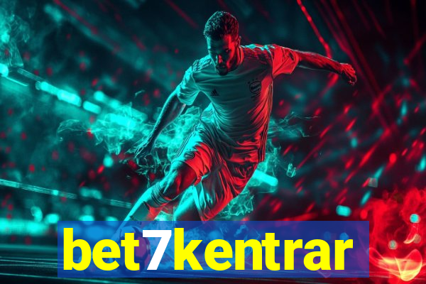 bet7kentrar