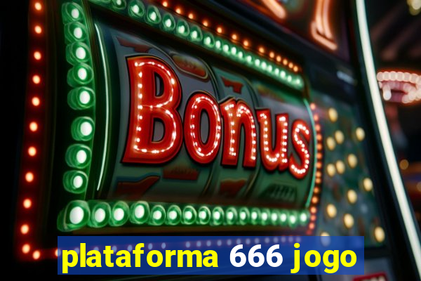 plataforma 666 jogo