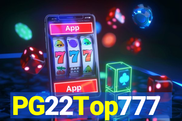 PG22Top777