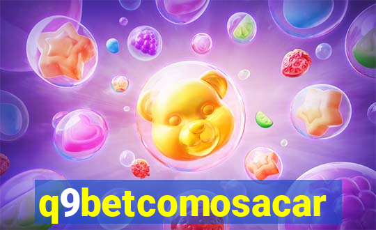 q9betcomosacar
