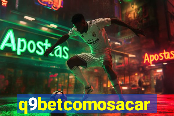 q9betcomosacar