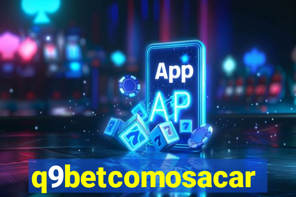 q9betcomosacar