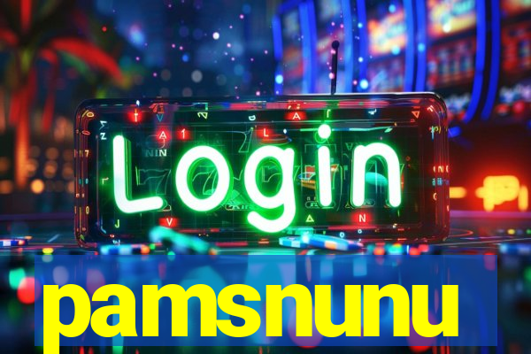 pamsnunu