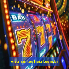 viva sorteoficial.com.br