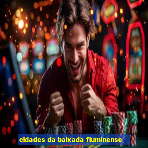 cidades da baixada fluminense