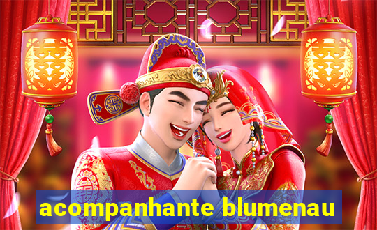 acompanhante blumenau