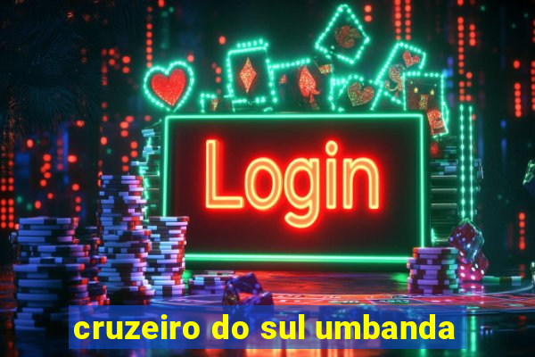 cruzeiro do sul umbanda