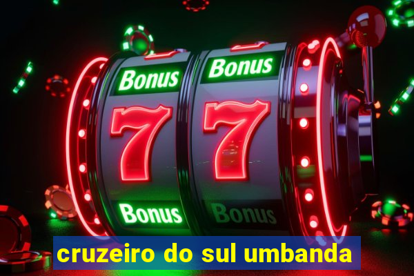 cruzeiro do sul umbanda