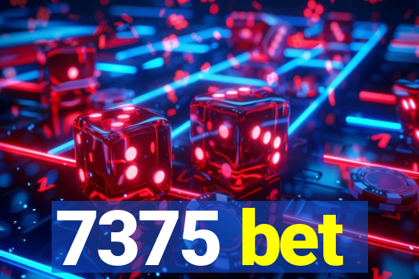 7375 bet
