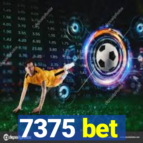 7375 bet