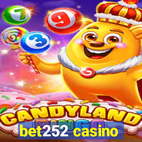 bet252 casino