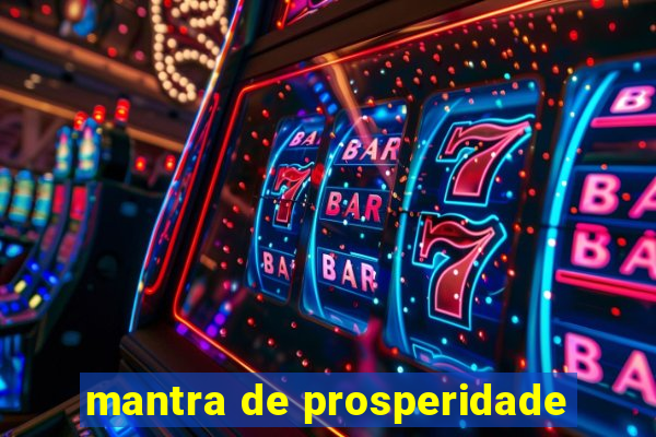 mantra de prosperidade