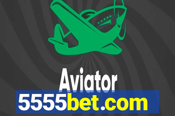 5555bet.com