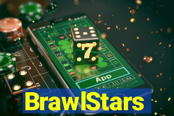 BrawlStars