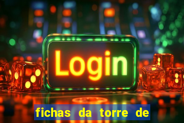 fichas da torre de londres para imprimir