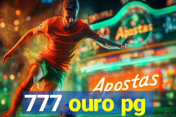 777 ouro pg