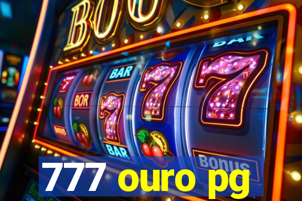 777 ouro pg