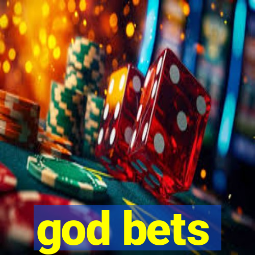 god bets