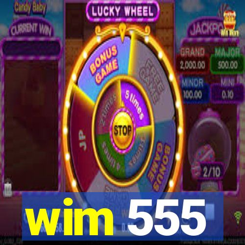 wim 555