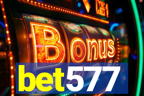 bet577