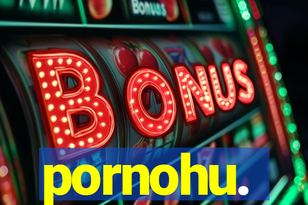 pornohu.