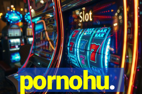 pornohu.