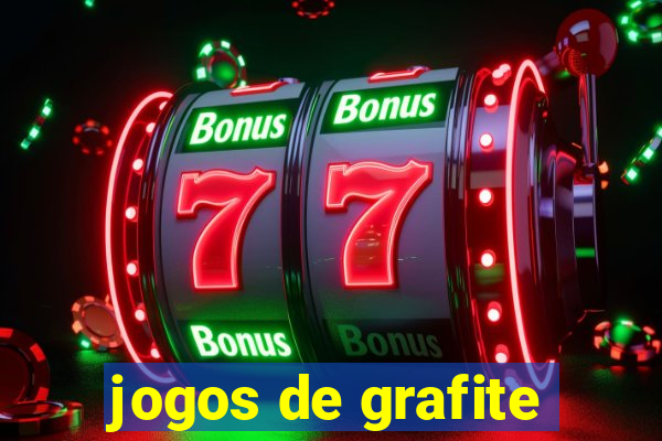jogos de grafite