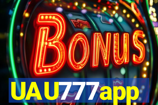 UAU777app