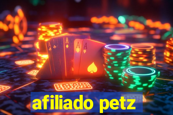 afiliado petz