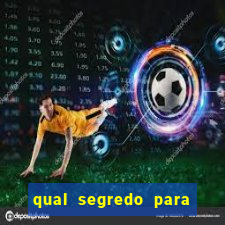 qual segredo para ganhar no minas cap