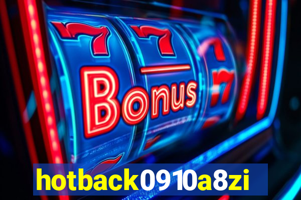 hotback0910a8zi.cc