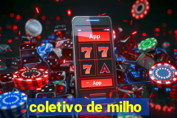 coletivo de milho