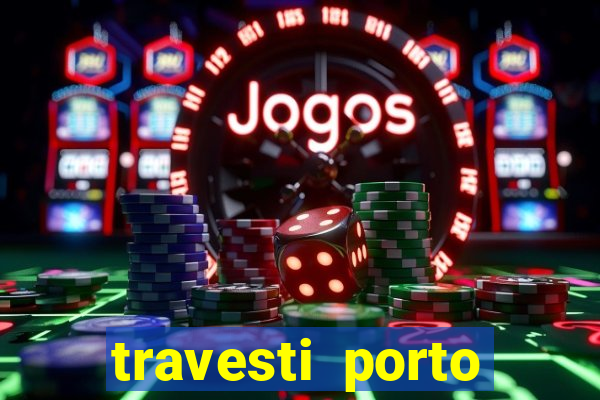 travesti porto alegre programa
