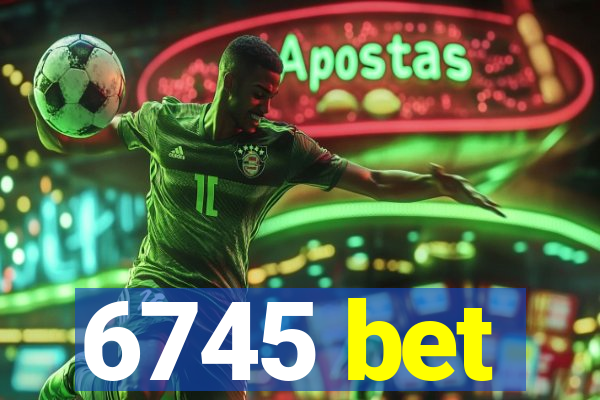 6745 bet