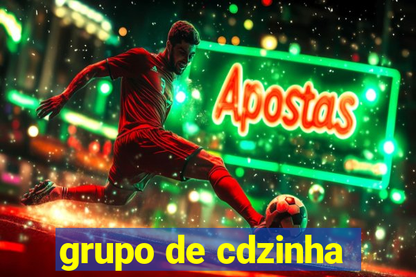 grupo de cdzinha