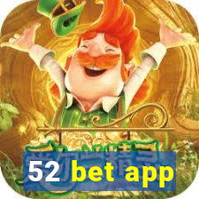 52 bet app